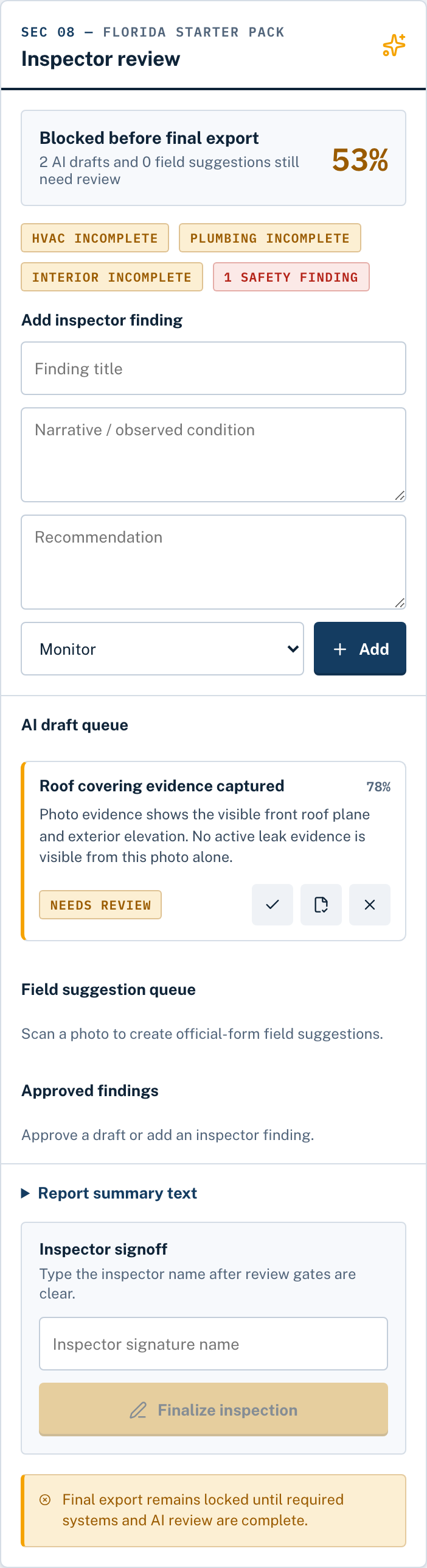 The review step where the inspector approves, edits, or rejects each drafted finding before signing